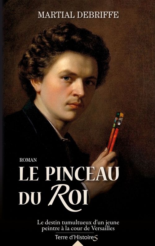 ebook cover of Le pinceau du Roi, by Martial Debriffe