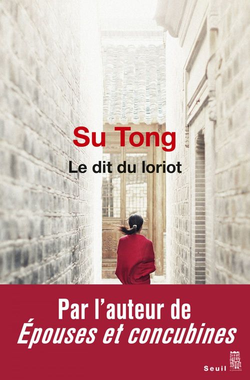 ebook cover of Le Dit du Loriot, by Tong Su, Francois Sastourne