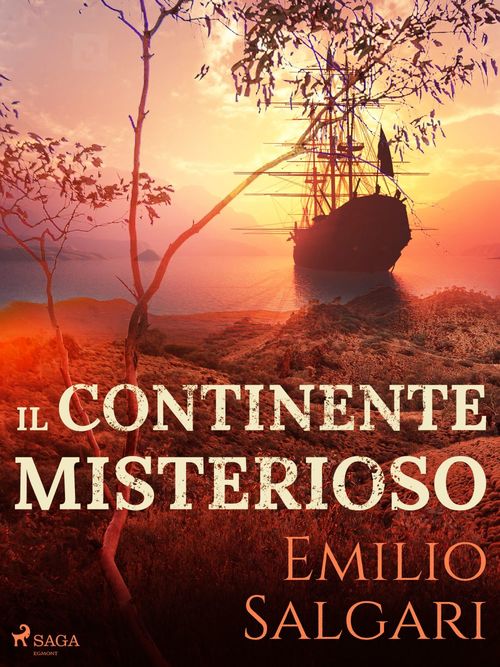 ebook cover of Il continente misterioso, by Emilio Salgari