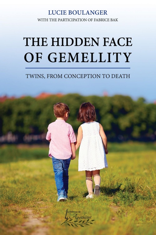 Couverture ebook de The hidden face of gemellity, de Lucie Boulanger