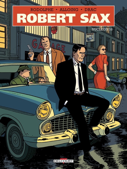 ebook cover of Robert Sax T01 - Nucléon 58, by Rodolphe, Louis Alloing