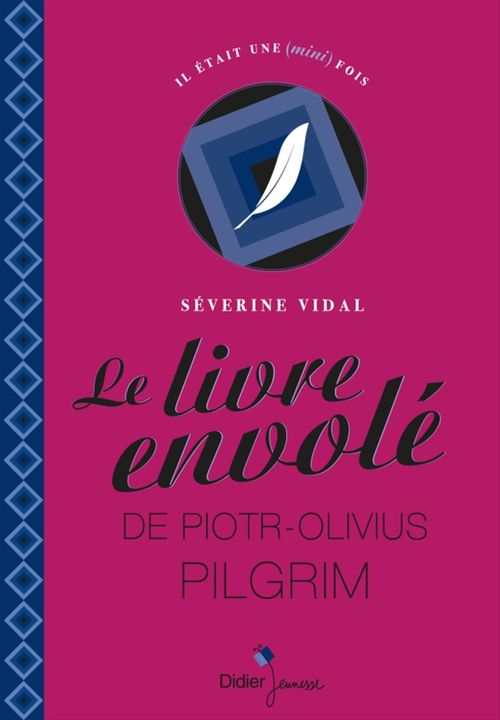 ebook cover of Le livre envolé de Piotr-Olivius Pilgrim, by Séverine Vidal