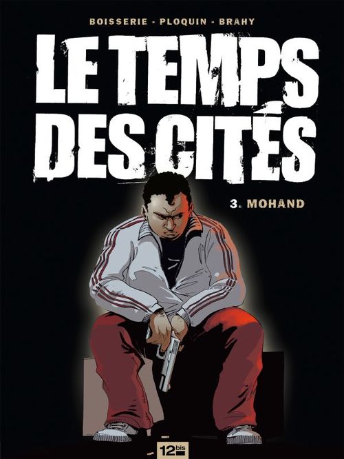 Couverture ebook de Le Temps des cités - Tome 03, de Pierre Boisserie, Luc Brahy, Frédéric Ploquin