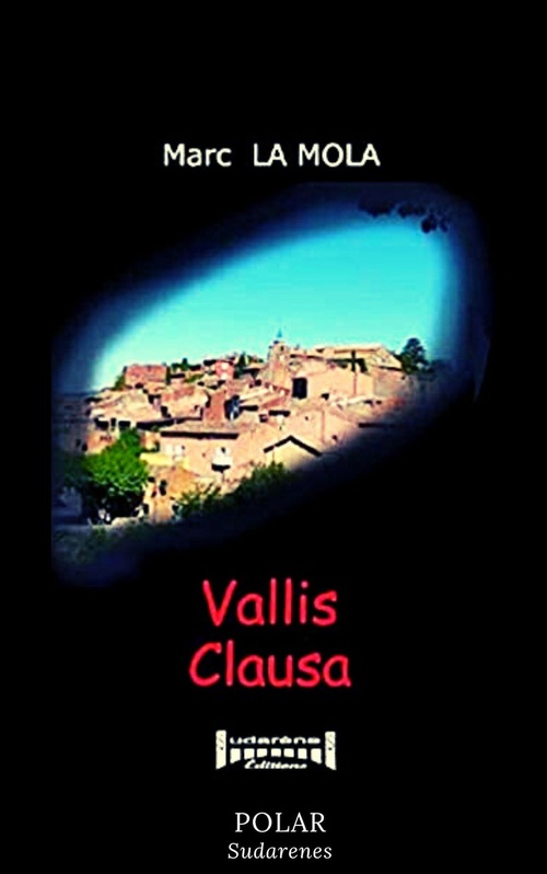 ebook cover of Vallis Clausa, by Marc La Mola