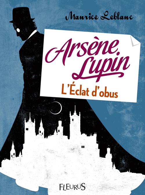 Couverture ebook de Arsène Lupin, l'éclat d'obus, de Maurice Leblanc