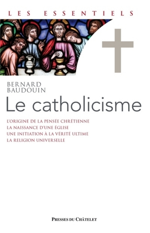 Couverture ebook de Le catholicisme, de Bernard Baudouin