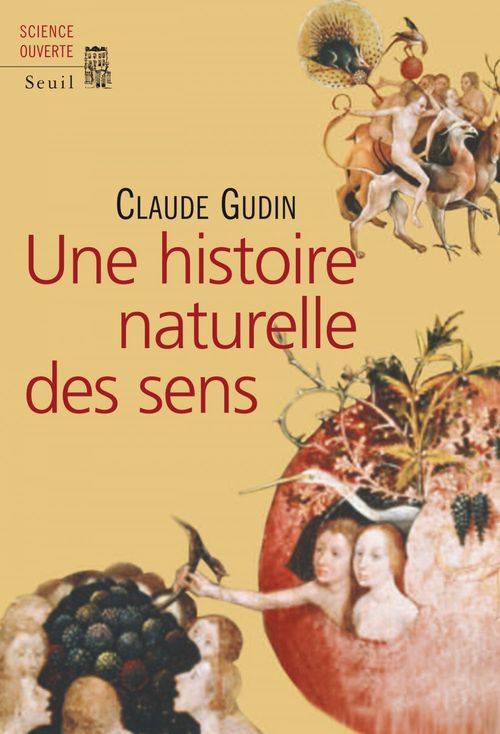 Couverture ebook de Une histoire naturelle des sens, de Claude Gudin