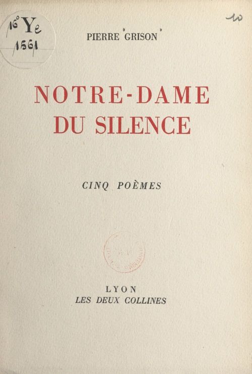 Couverture ebook de Notre-Dame du silence, de Pierre Grison