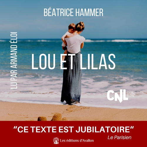audiobook cover of Lou et Lilas, by Béatrice HAMMER