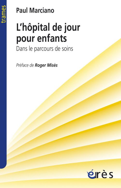 Couverture ebook de L'hôpital de jour pour enfants, de Marciano Paul