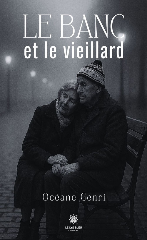 Couverture ebook de Le banc et le vieillard, de Océane Genri