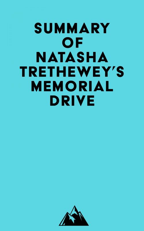 ebook cover of Summary of Natasha Trethewey's Memorial Drive, by Everest Media