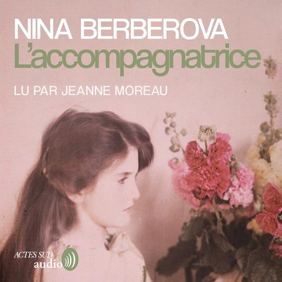 Couverture audiobook de L'accompagnatrice, de Nina Berberova