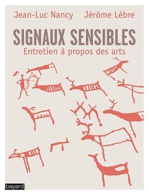 Couverture ebook de Signaux sensibles, de Jérôme Lèbre, Jean-Luc Nancy