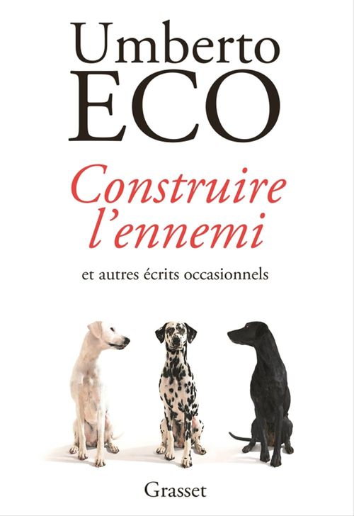 Couverture ebook de Construire l'ennemi, de Umberto Eco