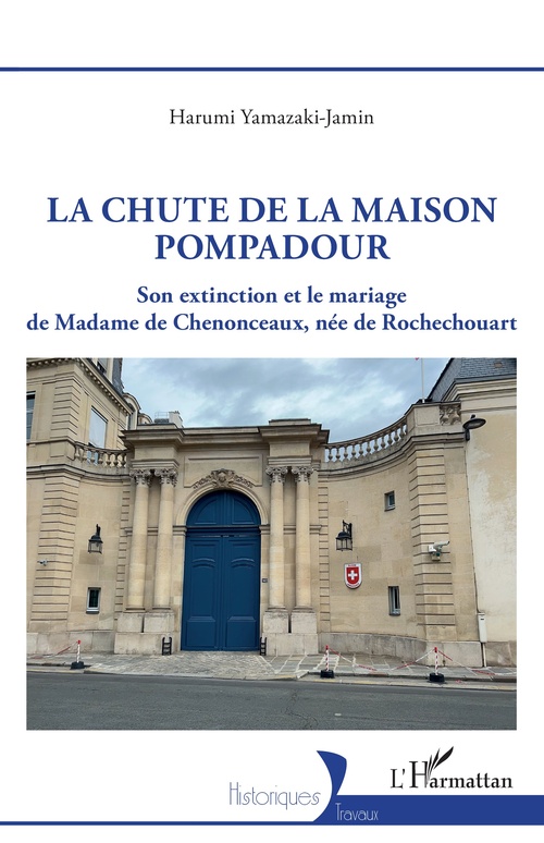ebook cover of La chute de la maison Pompadour, by Harumi Yamazaki-Jamin