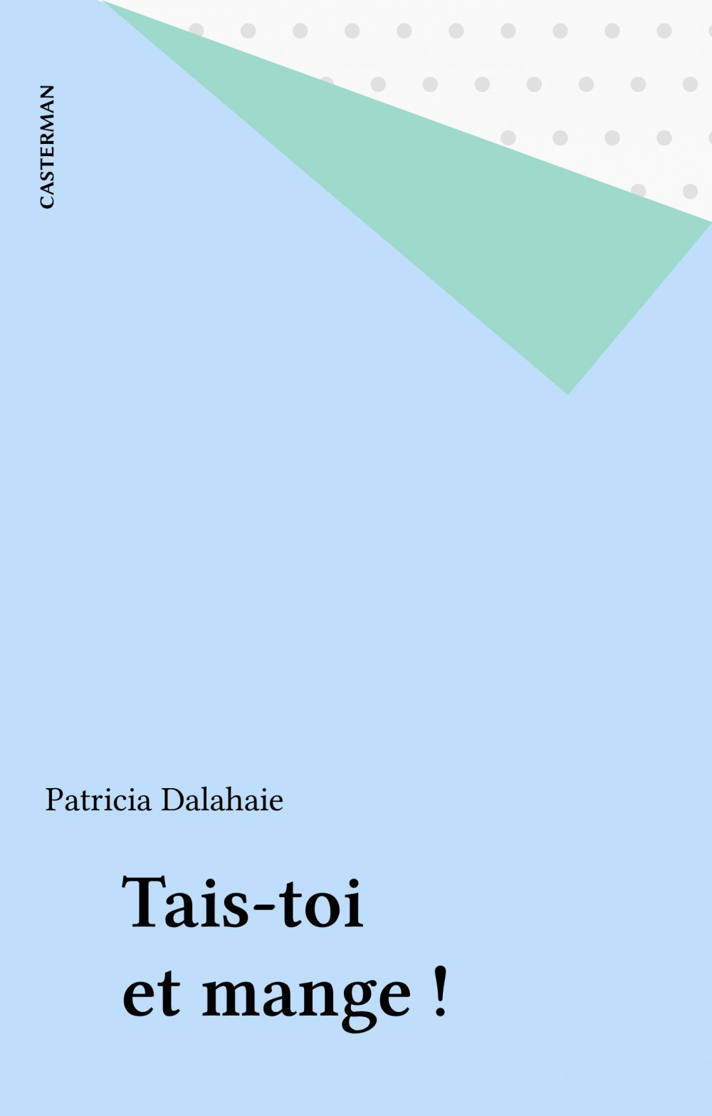 Couverture ebook de Tais-toi et mange !, de Collectif