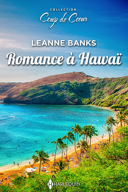 Couverture ebook de Romance à Hawaï, de Leanne Banks