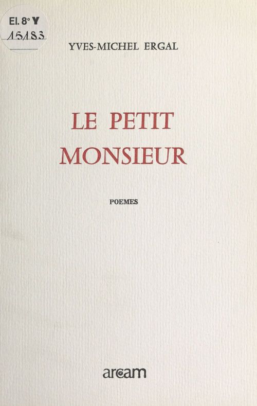ebook cover of Le Petit Monsieur, by Yves-Michel Ergal