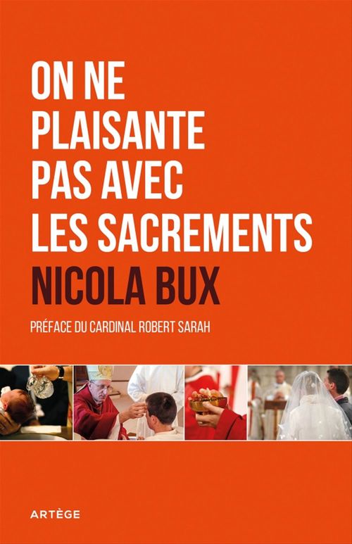 Couverture ebook de On ne plaisante pas avec les sacrements, de Nicolas Bux