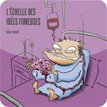 Couverture ebook de L'échelle des idées fumeuses, de Cecile Vincent