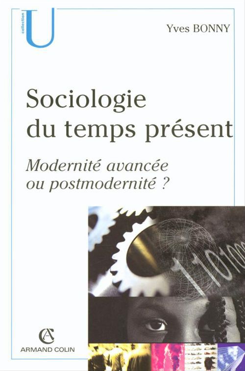 ebook cover of Sociologie du temps présents, by Yves Bonny