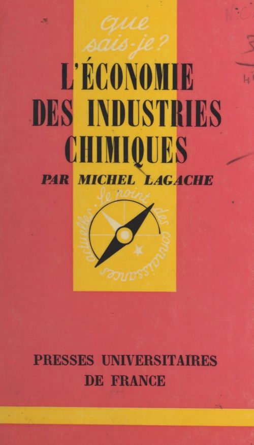 Couverture ebook de L'économie des industries chimiques, de Michel Lagache