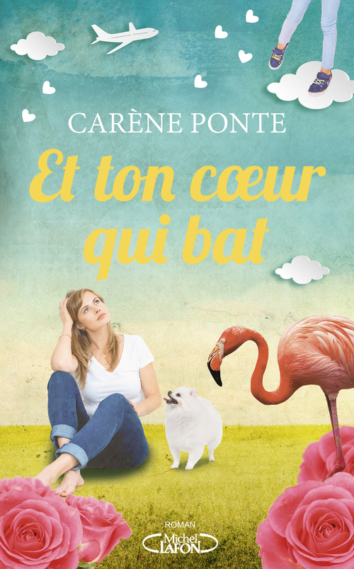 Couverture ebook de Et ton coeur qui bat, de Carène Ponte