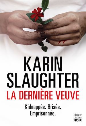 Couverture ebook de La dernière veuve, de Karin Slaughter