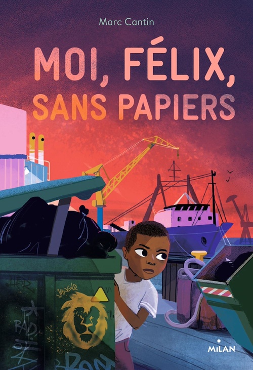 Couverture ebook de Moi, Félix, sans papiers, de Marc Cantin