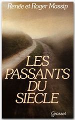 Couverture ebook de Les passants du siècle, de Renée Massip, Roger Massip