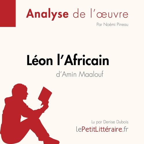 audiobook cover of Léon l'Africain d'Amin Maalouf (Fiche de lecture), by Lepetitlitteraire, Noemi Pineau