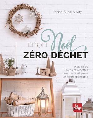 ebook cover of Mon Noël zéro déchet, by Madame Marie-Aube Auvity