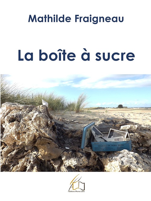 ebook cover of La boîte à sucre, by Mathilde Fraigneau