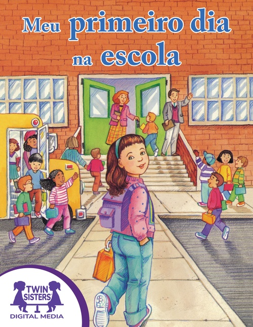 ebook cover of Meu Primeiro Dia na Escola, by Emmi S. Herman