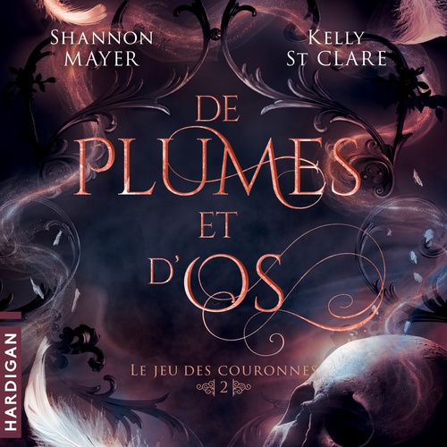 Couverture audiobook de De plumes et d'os, de Shannon Mayer, Kelly ST Clare