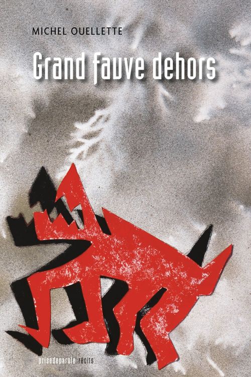 ebook cover of Grand fauve dehors, by Michel Ouellette