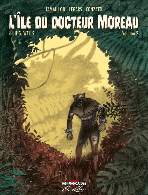 Couverture ebook de L'Île du docteur Moreau de H.G. Wells T02, de Stéphane Tamaillon