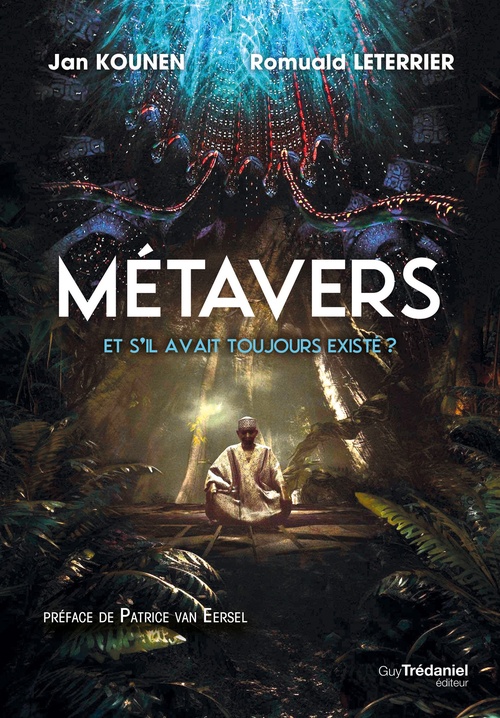 ebook cover of Métavers, by Romuald Leterrier, Jan Kounen
