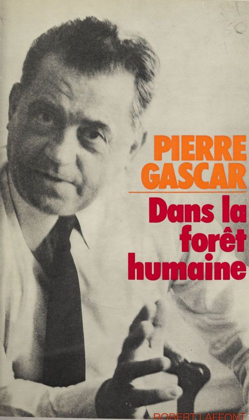 Couverture ebook de Dans la forêt humaine, de Pierre Gascar