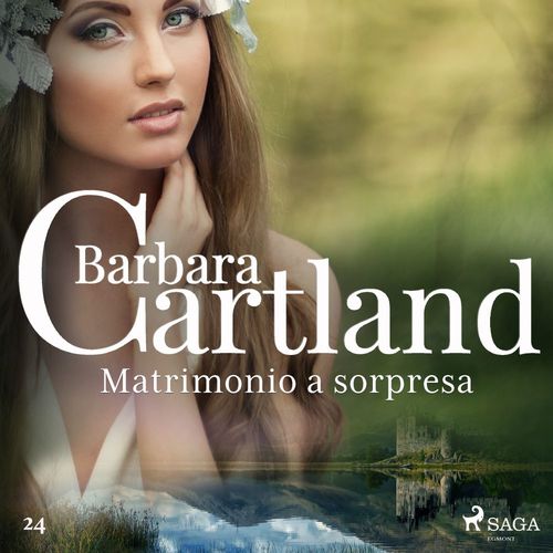 Couverture audiobook de Matrimonio a sorpresa (La collezione eterna di Barbara Cartland 24), de Barbara Cartland
