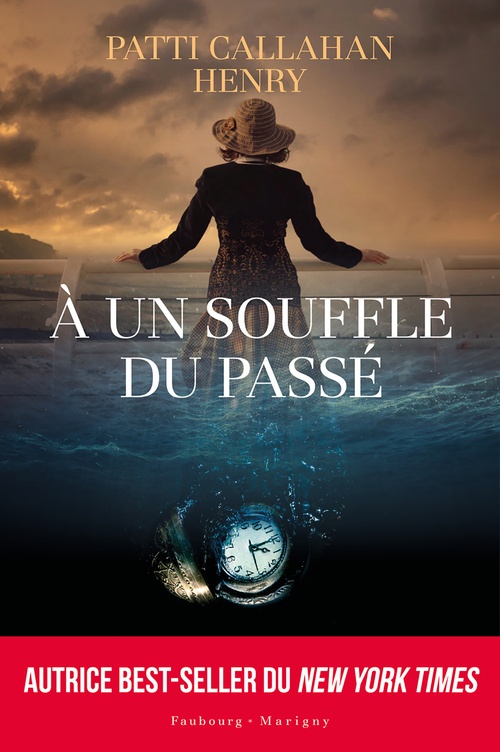 ebook cover of À un souffle du passé, by Patti Callahan Henry