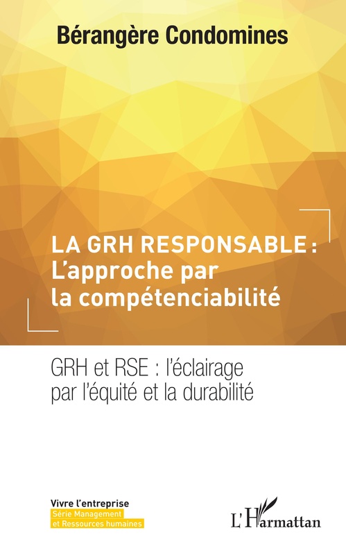 Couverture ebook de La GRH responsable : L'approche par la compétenciabilité, de Bérangère Condomines