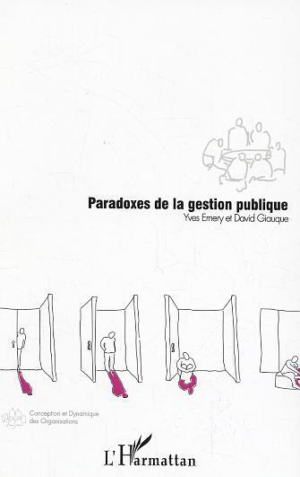 Couverture ebook de Paradoxes de la gestion publique, de Emery Yves, Giauque David