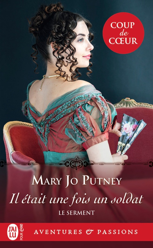 ebook cover of Le serment (Tome 1) - Il était une fois un soldat, by Mary Jo Putney