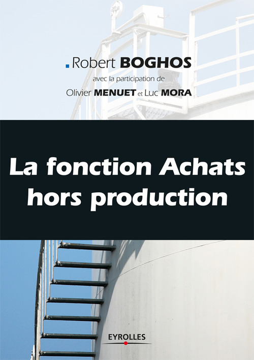 Couverture ebook de La fonction achats hors production, de Robert Boghos, Olivier Menuet