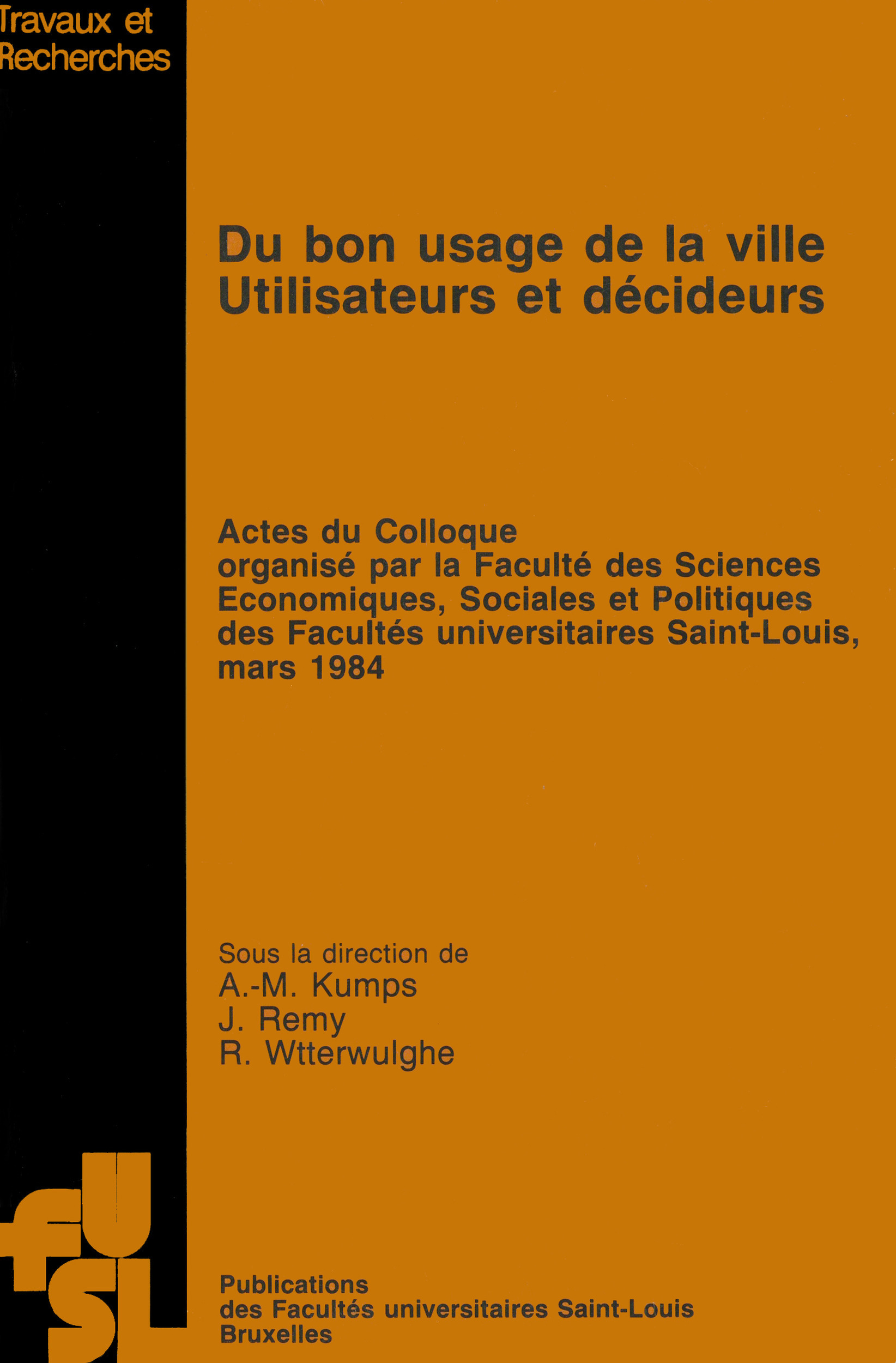 ebook cover of Du bon usage de la ville. Utilisateurs et décideurs, by