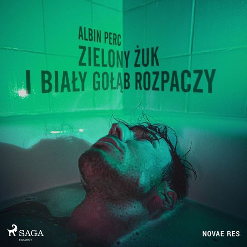 audiobook cover of Zielony zuk i bialy golab rozpaczy, by Albin Perc