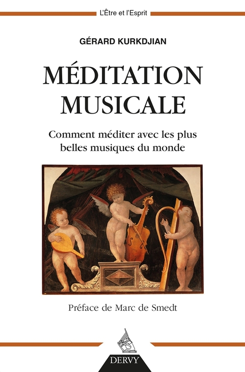 ebook cover of Méditation musicale - Comment méditer avec les plus belles musiques du monde, by Gérard Kurkdjian
