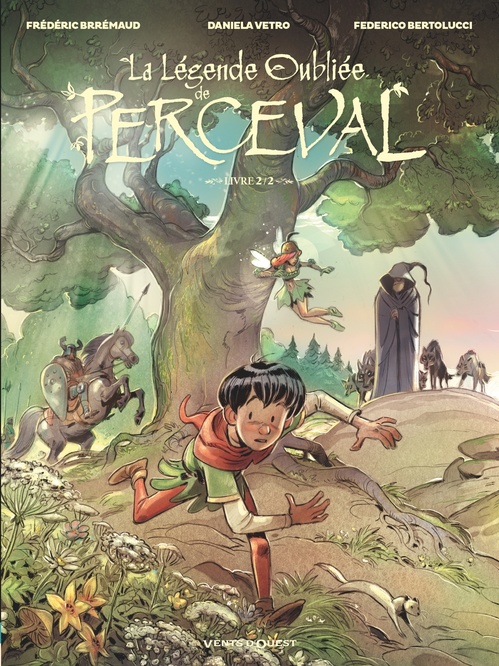 ebook cover of La Légende oubliée de Perceval - Tome 02, by Daniela Vetro